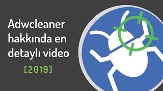 Adwcleaner nedir nasıl kullanılır [upl. by Nojed]