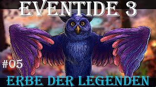 Eventide 3  Erbe der Legenden 05 Deutsche Komplettlösung inklusive aller Sammelobjekte [upl. by Ysnil]