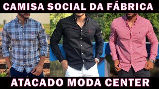 CAMISA SOCIAL MASCULINA MODA CENTER SANTA CRUZ DO CAPIBARIBE [upl. by Ahsaetan]