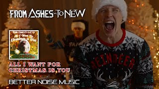 From Ashes To New  All I Want For Christmas Is You Official Video [upl. by Eyllek]