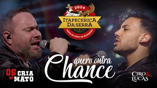 Quero Outra Chance  Ciro e Lucas  Show Rodeio de Itapecerica da Serra  SP Ao Vivo [upl. by Mackler]