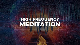 High Frequency Sounds for Meditation Attract Abundance and Balance Your Energy 🌟 [upl. by Roots216]