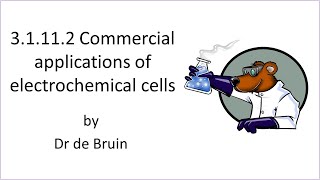 Commercial applications of electrochemical cells [upl. by Akiria]