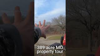 389 acre Missouri home and land property tour Did we buy this one [upl. by Aivon283]