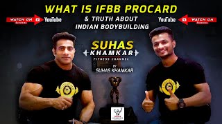 what is IFBB PROCARD amp truth about indian bodybuilding [upl. by Akimihs]