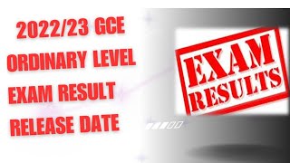 2023 GCE ODINARY LEVEL EXAM RESULT RELEASE DATE [upl. by Culley]