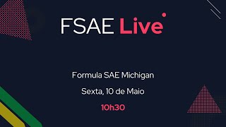 Transmissão ao vivo Formula SAE Michigan  Combustão  2024 [upl. by Gall635]