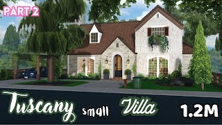 Tuscany small Villa PART 2  12M  SPEEDBUILD welcometobloxburg [upl. by Reynold251]