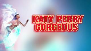 Katy Perry Gorgeous 143 Türkçe Çeviri [upl. by Mace]