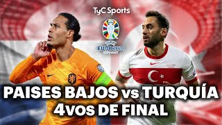 EN VIVO 🔴 PAÍSES BAJOS vs TURQUÍA  Eurocopa 2024  Cuartos de Final  Vivilo en TyC Sports [upl. by Kwang]