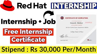 Red Hat Internship  Work From Home  Free Internship Certificate  Internship amp Job By Red Hat [upl. by Neelra]