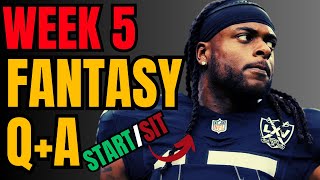 Week 5 StartSit Questions for Fantasy Football Waivers Trades Injuries  More [upl. by Eoz]