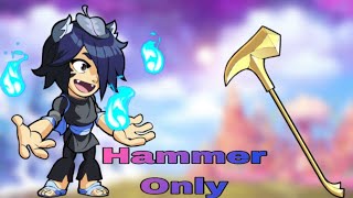 Hammer only in brawlhallahammer gameplay [upl. by Chirlin958]