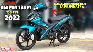 All New Yamaha Sniper 135 fi  135LC Fi 2022 Dadalhin naba ulit sa Pilipinas SpecsFeatures Price [upl. by Yenruoc]