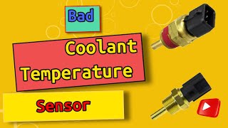 Bad Coolant Temperature Sensor Signs amp What to Do About It [upl. by Rolando]