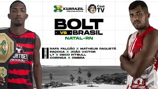 X1 BRAZIL NA CAZÉTV  BOLT vs BRASIL CORINGA vs OMBRA L7 vs DECO PITBULL [upl. by Standing]