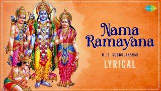 Nama Ramayanam  Lyrical  MS Subbulakshmi  Ram Bhajan  Carnatic Music  Carnatic Classical Song [upl. by Ranip]