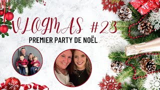 VLOGMAS 23  PREMIER DE PARTY DE NOËL vlogsdemarie [upl. by Norra]