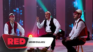 Mehdi Dulaku Tungjatjeta mergimtarë [upl. by Aicats]