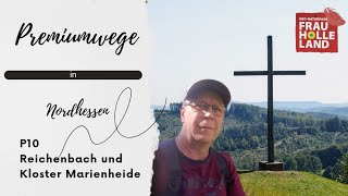 Premiumwanderwege Nordhessen  P10 Reichenbach und Kloster Marienheide 4K [upl. by Noswad]