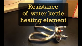 Use ohms law to find resistance of water kettle heating element for sand battery and other heaters [upl. by Swirsky552]