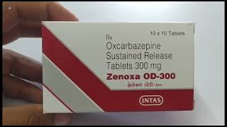 Zenoxa OD300 Tablet  Oxcarbazepine Tablet  Zenoxa OD 300mg Tablet Uses Side effects benefits Dose [upl. by Atalaya382]