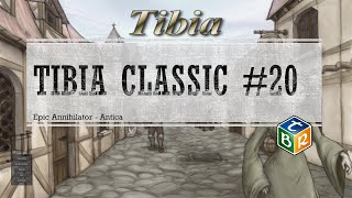 Tibia 76  Antica epic Annihilator by Ti [upl. by Archie806]