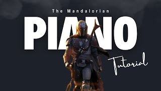 Piano Tutorial of The Mandalorian Theme  Free MIDI Download [upl. by Tansy381]