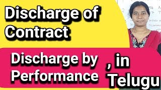 Discharge of contract discharge by performance in Telugu by advocate sowjanya [upl. by Ayojal426]