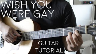 Wish You Were Gay Guitar Tutorial by Billie Eilish [upl. by Ylebmik]