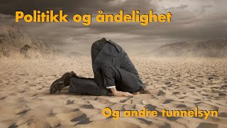 Politikk og åndelighet [upl. by Ailimat35]