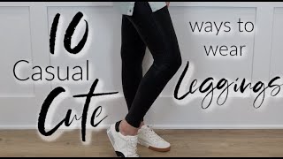 10 Casual Cute Ways to Wear Leggings  How to Elevate your Comfy Outfits [upl. by Heindrick]