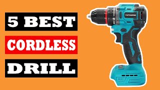 Top 5 Best Cordless Drill in 2024 [upl. by Puri]