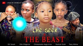 The seer ampThe Beast chimamandatheseer christopheromenyi ellachigozieolisarah latestmovies [upl. by Esirahc853]