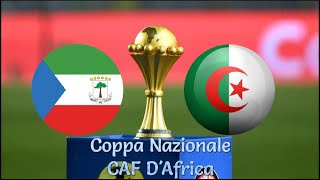 Guinea Equatoriale vs Algeria  Coppa Nazionale CAF dAfrica  live [upl. by Yror]