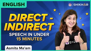 Direct  Indirect Reported Speech in Under 15 Minutes  Class 9 and 10  English  BYJUS [upl. by Ike]