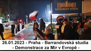 26012023  Praha  Barrandovská studia  Demonstrace za Mír v Evropě [upl. by Retlaw120]