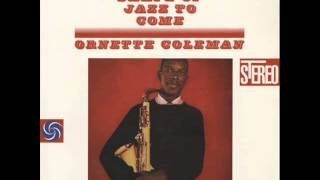 Ornette Coleman Quartet  Lonely Woman [upl. by Noland561]