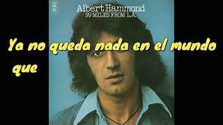 AL OTRO LADO DEL SOL ALBERT HAMMOND [upl. by Eimaj503]