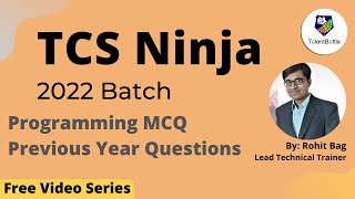 TCS Ninja Programming MCQ Questions  Previous Year Questions 2022 Batch TCS Ninja Preparation [upl. by Nohsyar]