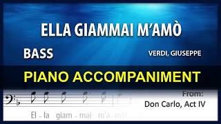 Ella Giammai M’amò Karaoke Giuseppe Verdi Bass [upl. by Aivan]