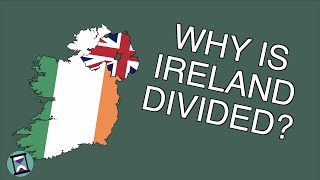 Why is Ireland Divided Short Animated Documentary [upl. by Jar]