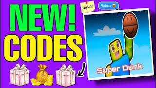 UPD NewSUPER DUNK CODES  SUPER DUNK ROBLOX CODES 2024  CODES FOR SUPER DUNK [upl. by Aniles12]