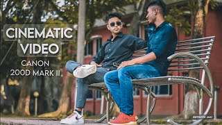 Shoot Cinematic Video With Canon 200D Mark ii 50mm 18  Cinematic Videography Without Gimbal [upl. by Oilime]