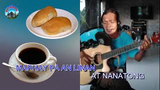 Bicol Song  Pandesal  Ildefonso Celocelo Jr [upl. by Nykal]