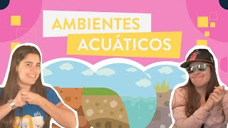 Ambientes Acuaticos [upl. by Viki]