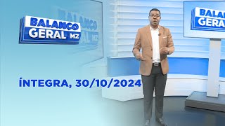 Assista na íntegra o Balanço Geral 30102024 [upl. by Nauqal]