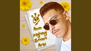 Awa iNghayi Zman Arbi [upl. by Guillaume]