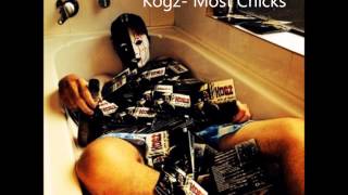 Kogz Most Chicks [upl. by Dragde]