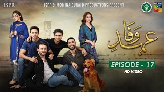 Drama EhdeWafa  Episode 17  12 Jan 2020 ISPR Official [upl. by Hurd]